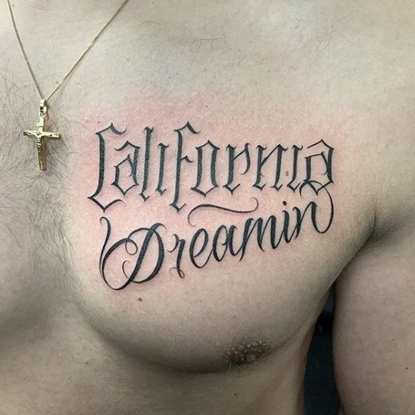 California Dreamin lettering tattoo located on the